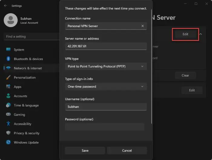 How To Set Up A VPN Connection In Windows 11 8 Edit an existing VPN profile
