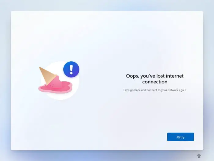 How To Install Windows 11 Without Internet Connection 1 lost internet