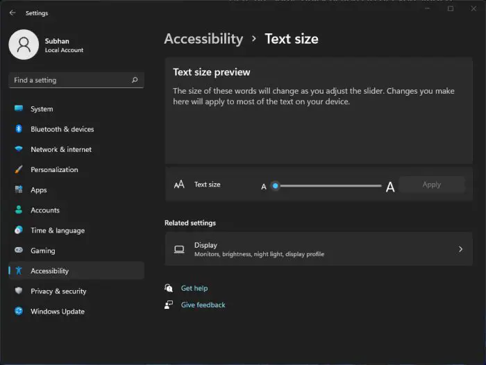 How To Make Windows 11 Accessible (Ease Of Access) 4 Text Size accessibility setting